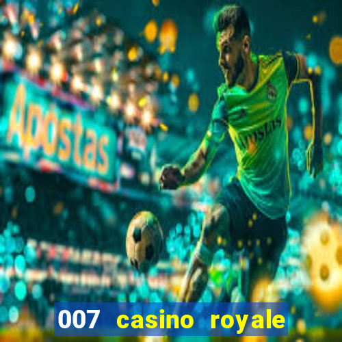 007 casino royale filme dublado torrent mp4